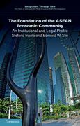 Cover of The Foundation of the ASEAN Economic Community: An Institutional and Legal Profile