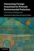 Cover of Harnessing Foreign Investment to Promote Environmental Protection: Incentives and Safeguards