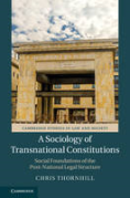 Cover of A Sociology of Transnational Constitutions: Social Foundations of the Post-National Legal Structure