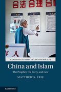 Cover of China and Islam: The Prophet, the Party, and Law
