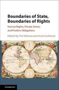 Cover of Boundaries of State, Boundaries of Rights: Human Rights, Private Actors, and Positive Obligations