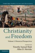 Cover of Christianity and Freedom: Volume 1: Historical Perspectives