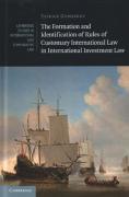 Cover of The Formation and Identification of Rules of Customary International Law in International Investment Law