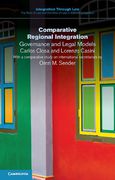 Cover of Comparative Regional Integration: Governance and Legal Models