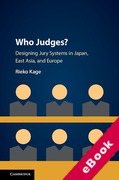 Cover of Who Judges?: Designing Jury Systems in Japan, East Asia, and Europe (eBook)