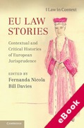Cover of EU Law Stories: Contextual and Critical Histories of European Jurisprudence (eBook)