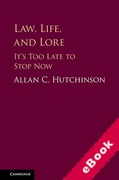 Cover of Law, Life, and Lore: It's Too Late to Stop Now (eBook)