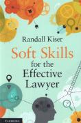 Cover of Soft Skills for the Effective Lawyer