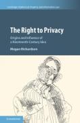 Cover of The Right to Privacy: Origins and Influence of a Nineteenth Century Idea