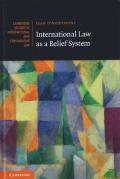 Cover of International Law as a Belief System