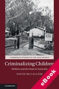 Cover of Criminalizing Children: Welfare and the State in Australia (eBook)