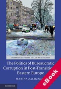 Cover of The Politics of Bureaucratic Corruption in Post-Transitional Eastern Europe (eBook)