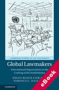 Cover of Global Lawmakers: International Organizations in the Crafting of World Markets (eBook)