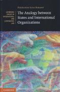 Cover of The Analogy between States and International Organizations