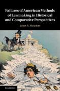 Cover of Failures of American Methods of Lawmaking in Historical and Comparative Perspectives