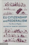 Cover of EU Citizenship and Federalism: The Role of Rights