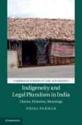 Cover of Indigeneity and Legal Pluralism in India: Claims, Histories, Meanings