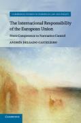 Cover of The International Responsibility of the European Union: From Competence to Normative Control