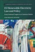 Cover of EU Renewable Electricity Law and Policy: From National Targets to a Common Market