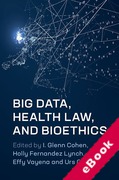 Cover of Big Data, Health Law, and Bioethics (eBook)