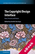 Cover of The Copyright/Design Interface: Past, Present and Future (eBook)