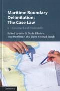 Cover of Maritime Boundary Delimitation: The Case Law - Is it Consistent and Predictable?