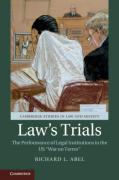 Cover of Law's Trials: The Performance of Legal Institutions in the US 'War on Terror'