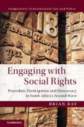 Cover of Engaging with Social Rights: Procedure, Participation and Democracy in South Africa's Second Wave