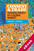 Cover of Consent and Trade: Trading Freely in a Global Market (eBook)