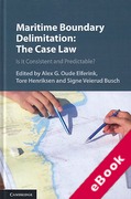 Cover of Maritime Boundary Delimitation: The Case Law: Is it Consistent and Predictable? (eBook)