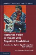 Cover of Restoring Voice to People with Cognitive Disabilities: Realizing the Right to Equal Recognition Before the Law