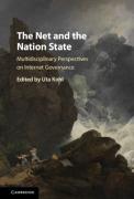 Cover of The Net and the Nation State: Multidisciplinary Perspectives on Internet Governance
