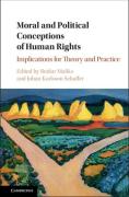 Cover of Moral and Political Conceptions of Human Rights: Implications for Theory and Practice