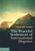 Cover of The Peaceful Settlement of International Disputes