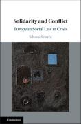 Cover of Solidarity and Conflict: European Social Law in Crisis