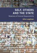 Cover of Self, Others and the State: Relations of Criminal Responsibility
