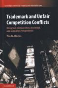 Cover of Trademark and Unfair Competition Conflicts: Historical-Comparative, Doctrinal, and Economic Perspectives