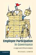 Cover of Employee Participation in Governance: A Legal and Ethical Analysis
