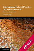 Cover of International Judicial Practice on the Environment: Questions of Legitimacy (eBook)