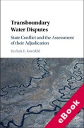Cover of Transboundary Water Disputes: State Conflict and the Assessment of their Adjudication (eBook)