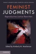 Cover of Feminist Judgments: Reproductive Justice Rewritten