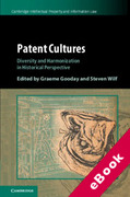 Cover of Patent Cultures: Diversity and Harmonization in Historical Perspective (eBook)