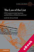 Cover of The Law of the List: UN Counterterrorism Sanctions and the Politics of Global Security Law (eBook)
