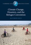 Cover of Climate Change, Disasters, and the Refugee Convention