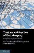 Cover of The Law and Practice of Peacekeeping: Foregrounding Human Rights