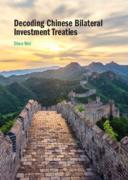 Cover of Decoding Chinese Bilateral Investment Treaties
