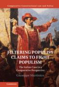 Cover of Filtering Populist Claims to Fight Populism: The Italian Case in a Comparative Perspective