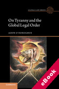 Cover of On Tyranny and the Global Legal Order (eBook)