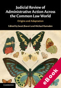 Cover of Judicial Review of Administrative Action Across the Common Law World: Origins and Adaptation (eBook)