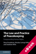 Cover of The Law and Practice of Peacekeeping: Foregrounding Human Rights (eBook)